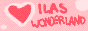 Ila's Wonderland!